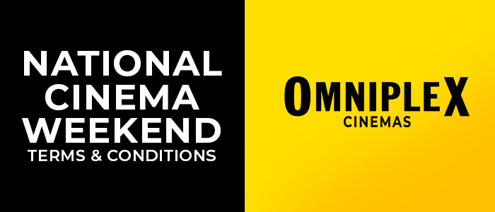 National Cinema Weekend Terms & Conditions